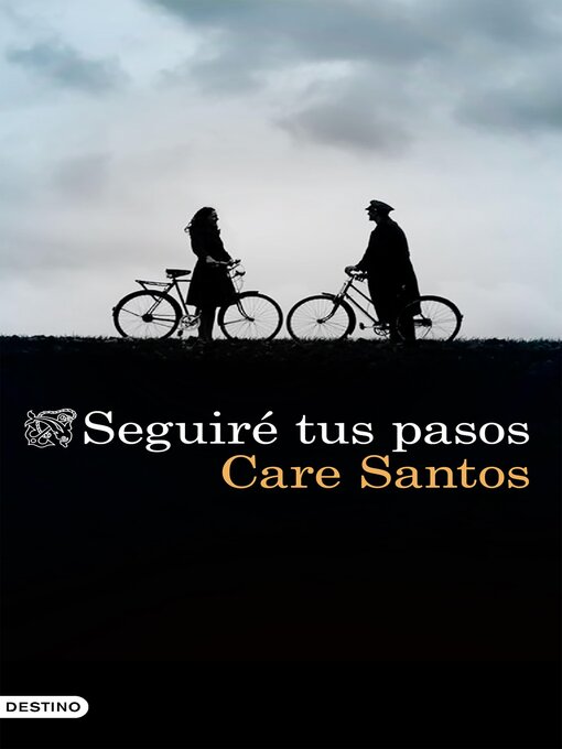 Title details for Seguiré tus pasos by Care Santos - Available